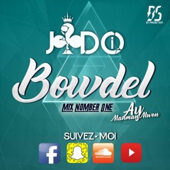 BOWDEL ''Number One'' Dj JaDo