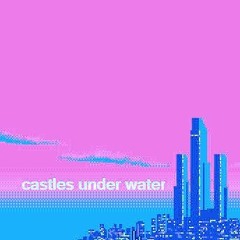castles under water