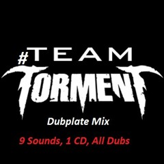 Team Torment Dub Mix