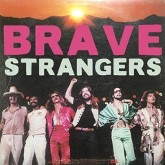 Coltrane Motion - Brave Strangers (Bob Seger Cover)