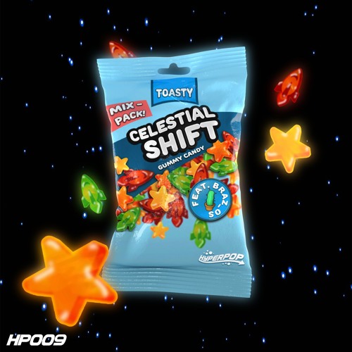 TOASTY - CELESTIAL SHIFT (FEAT. BRAZ_OS)