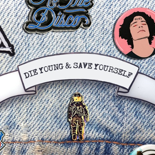 Die Young and Save Yourself