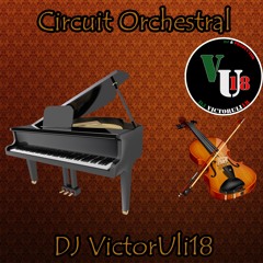 Circuit Orchestral Dj VictorUli18