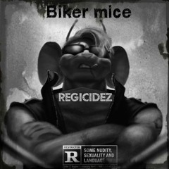 Biker Mice (RegicideZ)