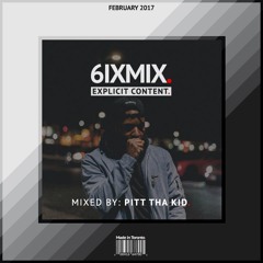 6IXMIX: Pitt Tha Kid.