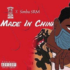 Made In China Ft Simba