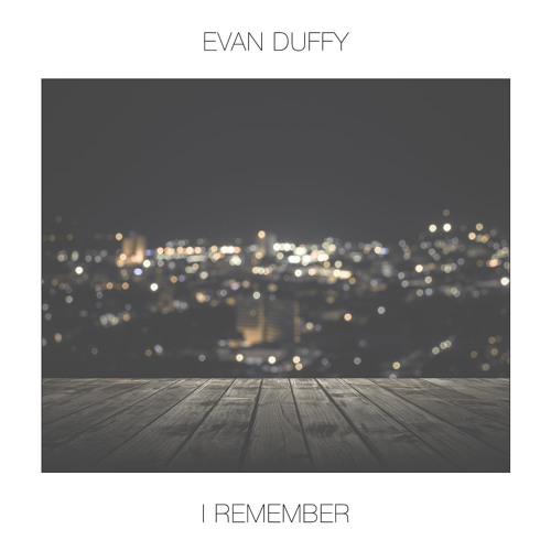Stream Evan Duffy - by Evan Duffy | Listen online for free SoundCloud