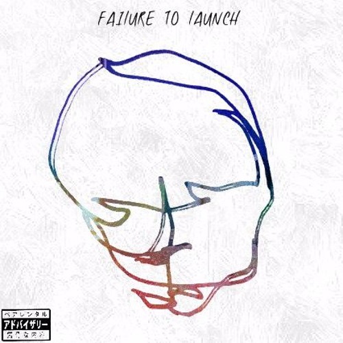 Failure To Launch