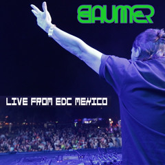 BAUMER @ EDC MEXICO