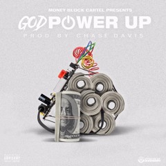 GOD - Power Up (prod by Chase Davis)