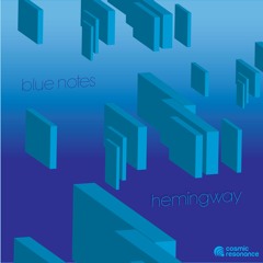 Blue Notes - Hemingway