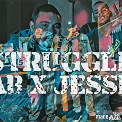 Struggle AB ft Jesse