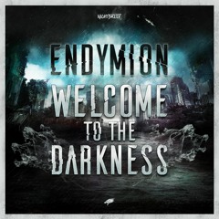 Endymion - Welcome To The Darkness