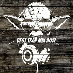 Best Trap Mix 2017