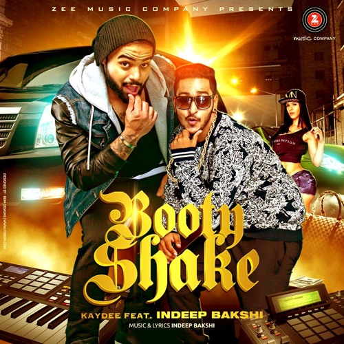 Stream Booty Shake Zee Music by Indeep Bakshi | Listen online for free on  SoundCloud