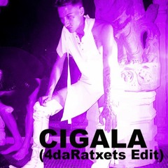 PXXR GVNG - Cigala (4daRatxets Edit)