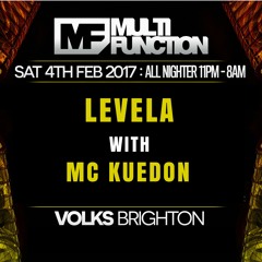 LEVELA With KUEDON & G3 MC @ Multi Function Brighton - 4th Feb 2017