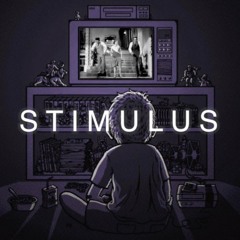 Stimulus (Prod. Baha Xealo)