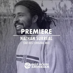 Premiere: Nathan Surreal - Star Dust (Original Mix)