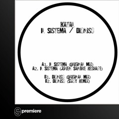 Premiere: Katal - Il Sistema (Julien Sandre Reshape)(EWax)