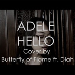 Adele - Hello (Rock Cover by Butterfly of Flame ft. Diah)
