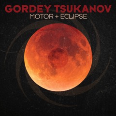 Gordey Tsukanov - Motor