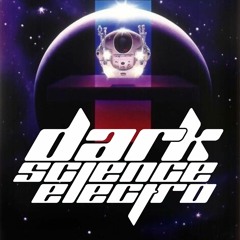 Dark Science Electro - Episode 75