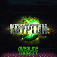 OverLine & Davantt - Push The Tempo (Original Mix) [KRYPTON EP - OUT NOW]