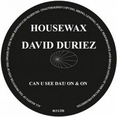 David Duriez - Can You See Dat (Rhadow meets NTFO remix)