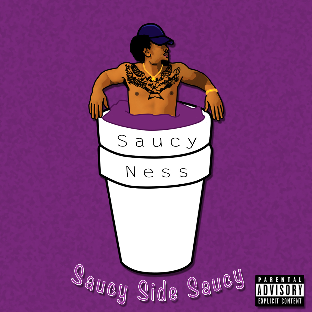 Saucy Ness - Saucy Side [Thizzler.com Exclusive]