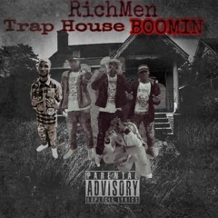 Trap House Boomin