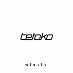 Betoko - MixSix