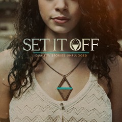 Set It Off - Tomorrow