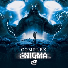 COMPLEX - WHAT R U - DOMINATOR REMIX (ENIGMA EP)