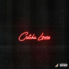 Cutcha Loose - Dave Fields