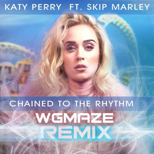 Katy Perry Chained To The Rhythm Charts