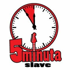 5 Minuta Slave - Reklama