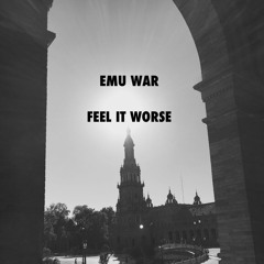 Feel It Worse