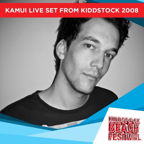 Kamui Live from Kiddstock Festival 2008