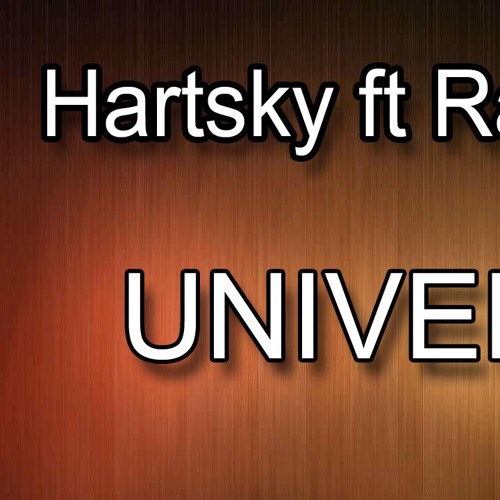 Hartsky ft. The RavingWolf - Universe