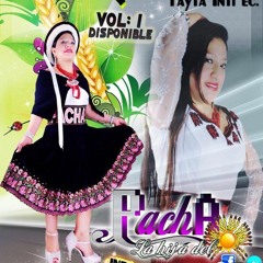 ELECTRO KAÑARI MIX 2 ◄Chinito▷Rosa Maria▷Tushurishun-PACHA LA HIJA DEL SOL