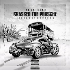 Casino Rich Crash The Porsche (Prod By. Kid Da Don)