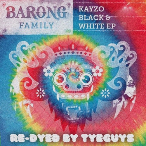 KAYZO X JUNKIE KID - MORE THAN EVER(RE - DYED BY TYEGUYS) *SUPPORTED BY GAMMER*