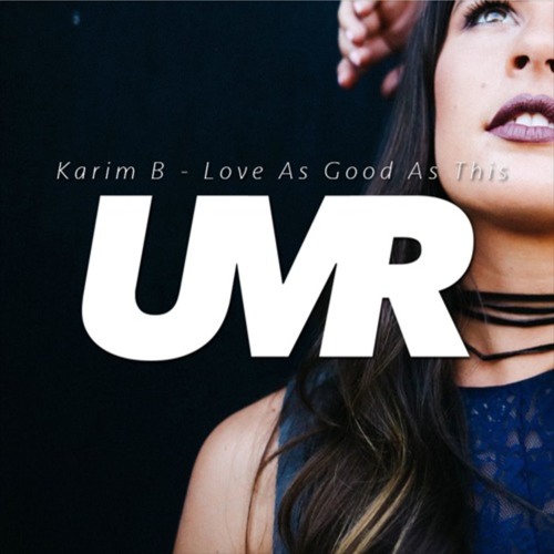 Love As Good As This (Original Mix) | FREE DOWNLOAD