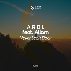 FSOE #485 by Aly & Fila: A.R.D.I. feat. Allam - Never Look Back