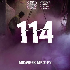 Closed Sessions Midweek Medley - 114