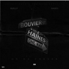 Quilly & ApeGang Garci - On Da Corner (Prod. By Tommy Love)