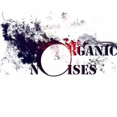 Organic Noises - Yarkhushta