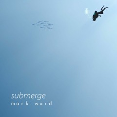 Submerge (24 bit remaster)