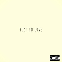 Lost Love(Prod. by CageTheGreat)